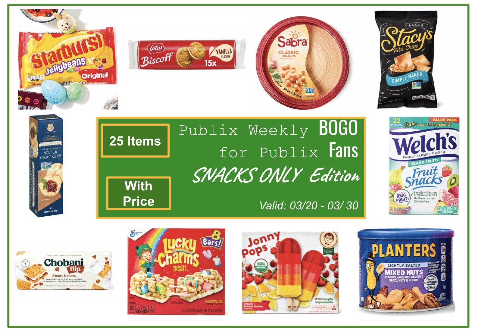 Publix Weekly BOGO for Publix Fans (Snacks Only)