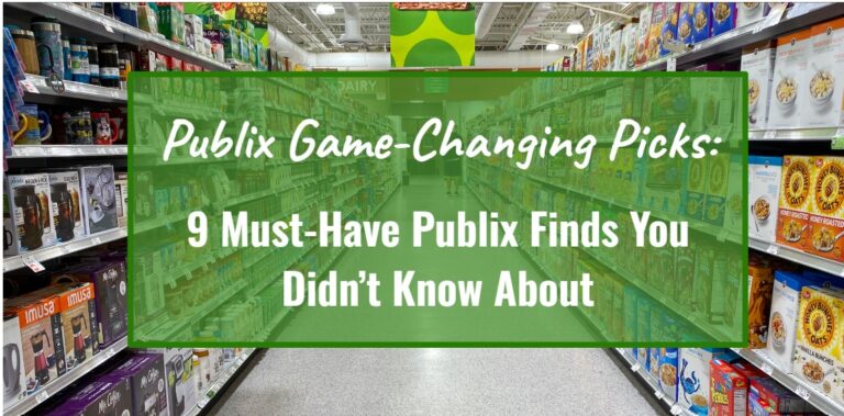 9 Must-Have Publix Finds You Didn’t Know About – Game-Changing Picks ...